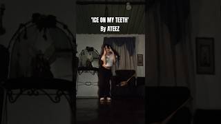 ICE ON MY TEETH by ATEEZ 🖤 dancecover kpop ateez Tik tok albanicorrea [upl. by Notlrahc246]