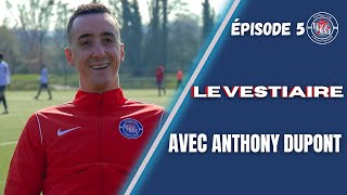 quotLE VESTIAIREquot avec Anthony Dupont [upl. by Ameer]