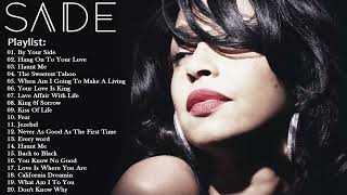 Best Songs of Sade Playlist  Sade Greatest Hits Full Album 2022 [upl. by Kamaria]