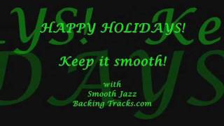 quotJingle Bellsquot by Warren Hill  Sax backing track  Smoothjazzbackingtrackscom [upl. by Ybba]