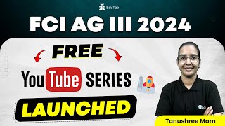 🔴Free Youtube Series for FCI AG III Preparation FCI AG III 2024 Revision MCQs  EduTap FCI Classes [upl. by Damour62]