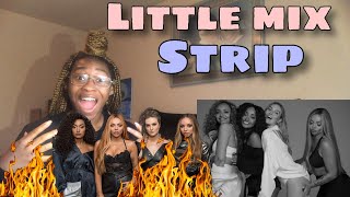 FIRST TIME REACTING TO LITTLE MIX STRIP REACTION [upl. by Ardath609]