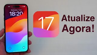 Como Atualizar p o iOS 17 AGORA MESMO Método Oficial e Grátis [upl. by Yael]