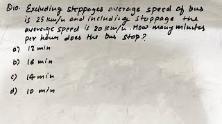 Excluding stoppages average speed of bus is 25 kmhr and including stoppage the average speed is ssc [upl. by Haden]