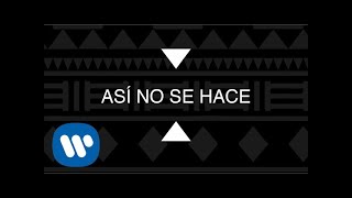 Piso 21  Así No Se Hace Lyric Video Oficial [upl. by Nivlen]