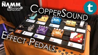 NAMM 2018  CopperSound Pedals  Demo [upl. by Egide]