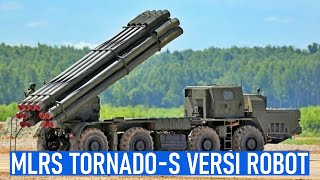 MLRS TORNADOS MULAI DIKEMBANGKAN KE VERSI ROBOTIK [upl. by Madea]