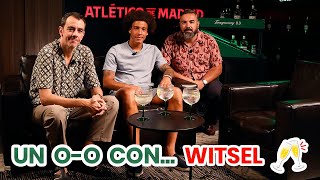 ENTREVISTA  🥂 Un 00 con Axel Witsel Pantomima Full y Tanqueray 00 [upl. by Cliff]