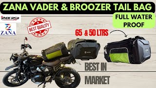 Newly Launched Zana Vader amp Broozer 5065 Ltrs Tail Bags For Bikes  Luggage For Motorcycles [upl. by Eustasius68]