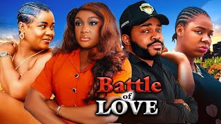 BATTEL OF LOVEFULL MOVIELIZZY GOLDEKENE UMENWAUJU OKOLIMALEEK MILTON2024 LATEST MOVIE [upl. by Levon951]