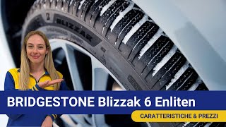 BRIDGESTONE Blizzak 6 Enliten  Caratteristiche e prezzi [upl. by Gnav909]