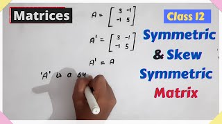 Symmetric and Skew Symmetric Matrix  Matrices  Class 12 Maths  Epselon [upl. by Yesllek]