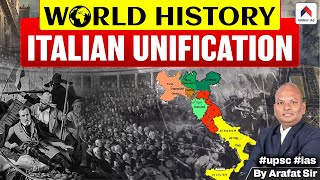 Unification of Italy  Italian Unification Explained  Full History of Italy  World History  UPSC [upl. by Toffic]