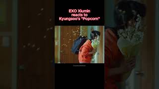 EXO Xiumin reaction to Kyungsoos popcornexo엑소디오kpop레이exol백현fypシbaekhyunkaikyungsoosuho [upl. by Krasner]