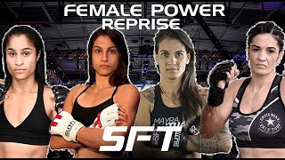 SFT FEMALE POWER  REPRISE LUTAS FEMININAS DE MMA E XTREME [upl. by Ernestus]