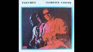 Clarence Carter  Patches High Quality [upl. by Welles]