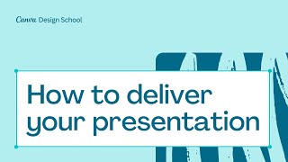 7 How to Deliver your Presentation  Theory [upl. by Aynotel442]