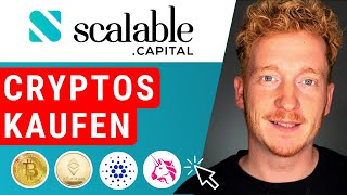 Scalable Capital Crypto kaufen  Tutorial [upl. by Crispen]