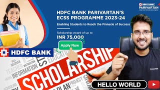 HDFC Bank Parivartans ECSS Programme 202324  Scholarship Opportunities for All scholarship [upl. by Guinn]