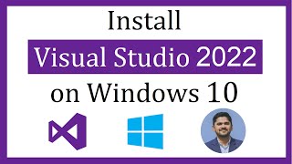 How to install Visual Studio 2022 on Windows 10 [upl. by Itsirc]