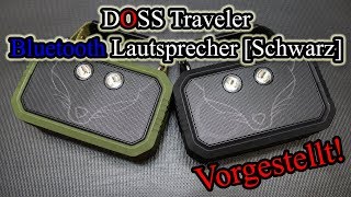 DOSS Traveler Bluetooth Lautsprecher Schwarz Vorgestellt [upl. by Schulein]