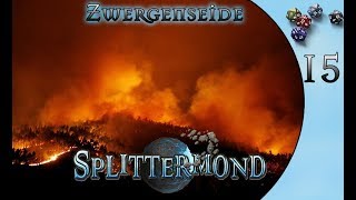 15 Splittermond Zwergenseide was in dir brennt [upl. by Eisej]