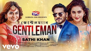 Sathi Khan  Gentelman Official Video [upl. by Borlow]