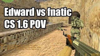 POV Edward vs fnatic ESWC NaVi CS 16 demo [upl. by Adeys]