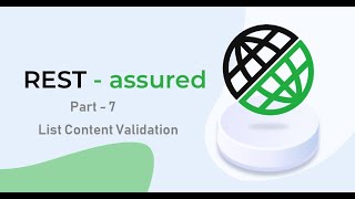 7 RestAssured  Part 7  Validating the list content in Response [upl. by Ynned]