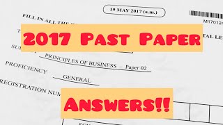 2017 POB Past Paper ANSWERS [upl. by Edniya]