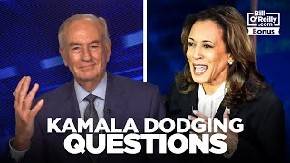 Bill OReilly Kamala Harris Wont Answer Any Questions About ANYTHING [upl. by Eglantine]