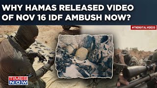 Why Hamas Released Ambush Video From Nov 16 Now Footage Shows IDFs Military Items In Beit Lahia [upl. by Epilihp]