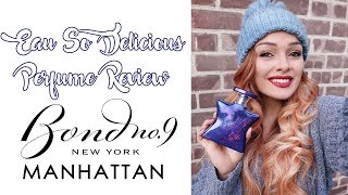 Bond No 9 Manhattan Perfume Review [upl. by Dovev]