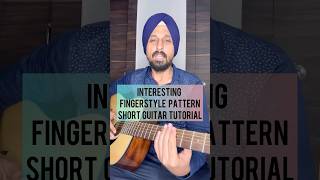 Interesting Fingerstyle pattern  Using advanced chords  Guitar tutorial by Sanmeet Bagga [upl. by Johiah]