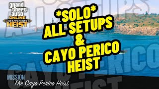 Cayo Perico Heist Guide  All Setups Revised for June 2024 [upl. by Mccomb]