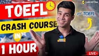 TOEFL FULL COURSE IN 1 HOUR TOEFL PREP in 60 MINS [upl. by Ttekcirc]