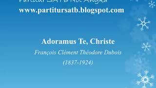 Adoramus Te Christe  Dubois [upl. by Enomar430]