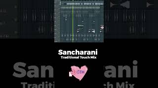 Sancharani මැයි මාර ප්‍රසංඟය Traditional Touch Mix remix [upl. by Enerehs759]