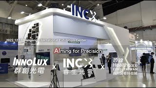 AIming for Precision：Innolux and InnoCare in the Healthcare Expo Taiwan 2022 Booth Tour [upl. by Aileme]