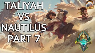 Taliyah vs Nautilus Part 7  World Adventures  The Path of Champions 20  Legends of Runeterra [upl. by Annaej613]