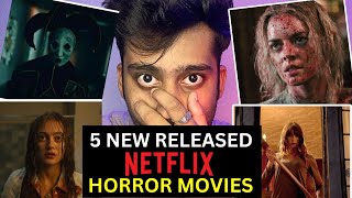 5 Recently Released HORROR MOVIES On NETFLIX  Akshat Mishra [upl. by Ramoj381]