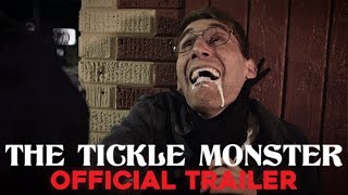 The Tickle Monster  Official Trailer HD [upl. by Attenhoj]