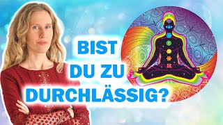 Alte Seelen amp typische Chakra Blockaden Ursache von mangelnder Abgrenzung Verblüffend [upl. by Wolf]