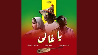 Ya Ghali feat Dj Dhaker Diye Nanne Teacher Sarr amp Dj Ricki [upl. by Enileqcaj506]