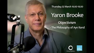 Introduction to Objectivism The Philosophy of Ayn Rand  Yaron Lectures Live [upl. by Mordecai589]