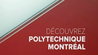 Découvrez Polytechnique Montréal [upl. by Yong547]