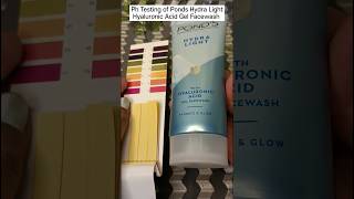 Ph Testing of Ponds Hydra Light Hyaluronic Acid Face wash [upl. by Durno]