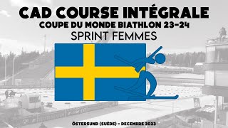 Biathlon  Sprint Femmes  Östersund Suéde  Coupe du Monde 2324  Replay CAD 01122023 [upl. by Etnaled842]