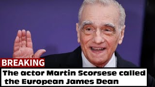 The actor Martin Scorsese called the European James Dean “I was overwhelmed” [upl. by Allin637]