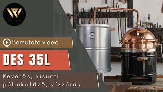 DES1961 35l keverős pálinkafőző bemutató [upl. by Adnema]